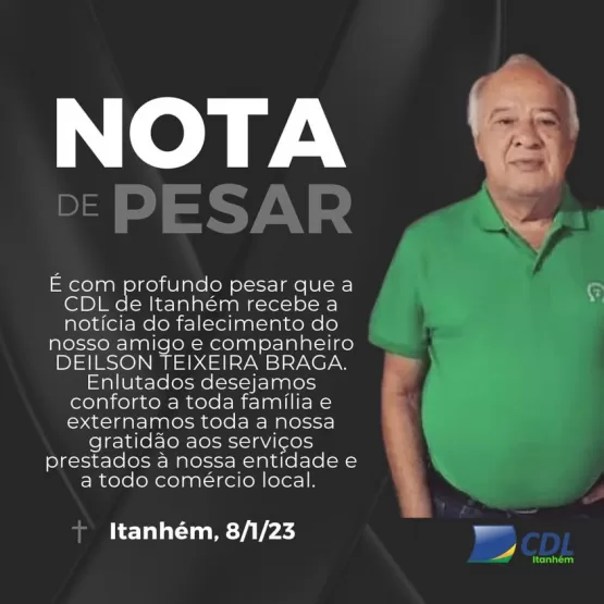 Comerciante Deilson Braga falece, aos 73 anos, em Itanhém no último domingo 