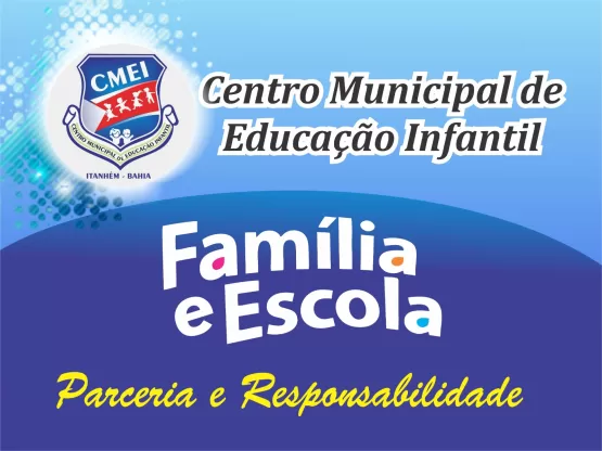 Com muita descontração,  o Centro Municipal de Educação Infantil de Itanhém  (CMEI) realizou encontro da família na escola