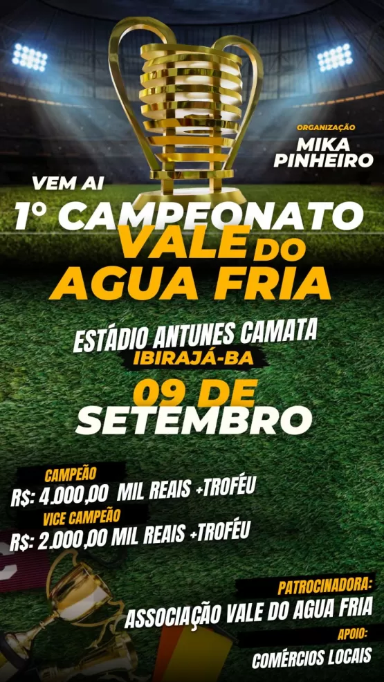 Organizado por Mika Pinheiro, o 1° Campeonato Vale do Água Fria será realizado em Ibirajá