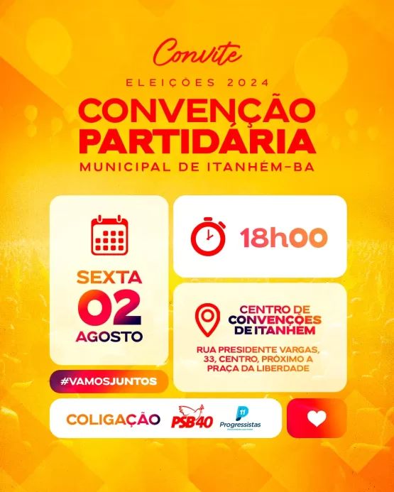 A comissão provisória municipal do Partido Socialista Brasileiro (PSB) convoca filiados para congresso municipal em Itanhém-BA