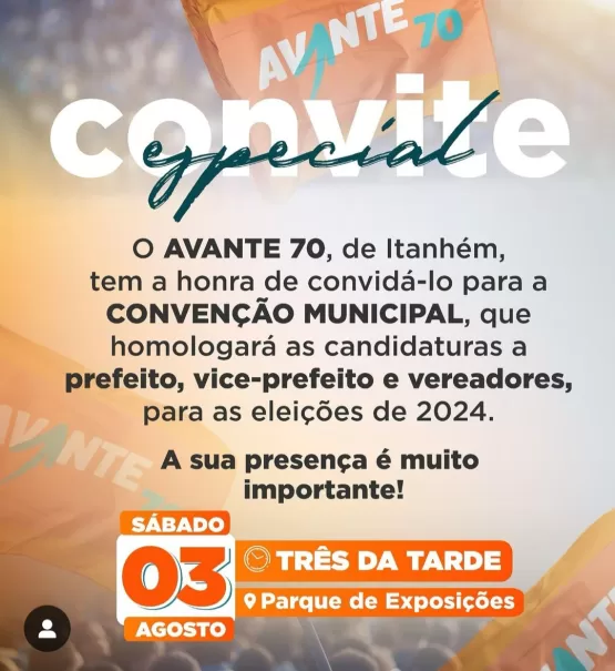 Convenção Municipal do AVANTE 70 no dia 3 de Agosto:  Todos estão convidados 