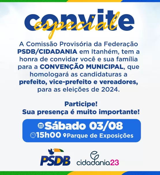 A federação PSDB Cidadania convoca para convenção municipal em Itanhém - BA