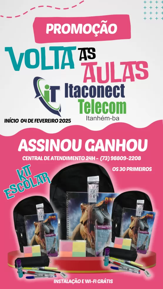 Promoção Volta às Aulas Itaconect: Assine e Ganhe um Kit Escolar Completo na Hora da Instalação!